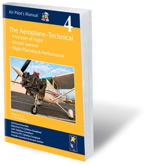 Air Pilots Manual 4 - The Aeroplane Technical