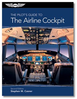 The Pilot\'s Guide to the Airline Cockpit